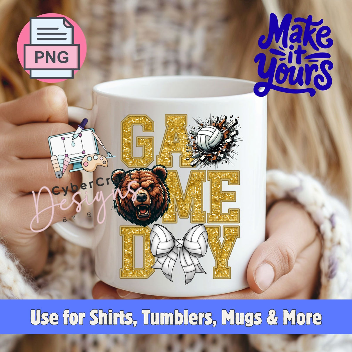 A white ceramic mug held by two hands, featuring a custom glittery gold 'GAME TIME' design with a brown bear head, a volleyball, and a white bow. The image includes promotional overlays for 'CyberCraft Designs' and a 'PNG' format icon.