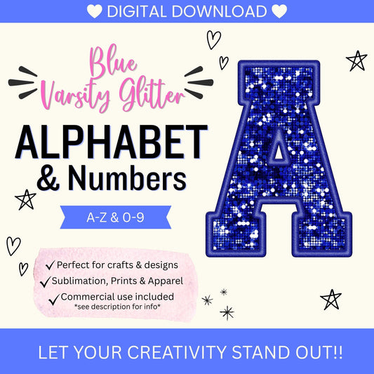 Blue Glitter Varsity Alphabet & Number Clip Art Bundle PNG | A-Z Letters & 0-9 Numbers | Commercial Use | Sublimation Alphabet | Digital Download