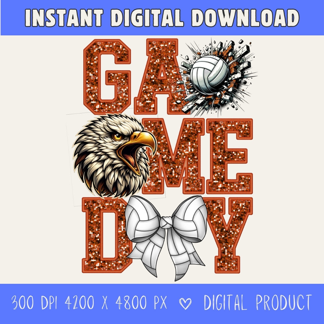 High-resolution Game Day Eagles volleyball PNG digital download with transparent background, orange glitter varsity lettering, volleyball graphic, eagles mascot, volleyball bow, 4200 x 4800 pixels, and 300 DPI for sublimation and printable crafts.