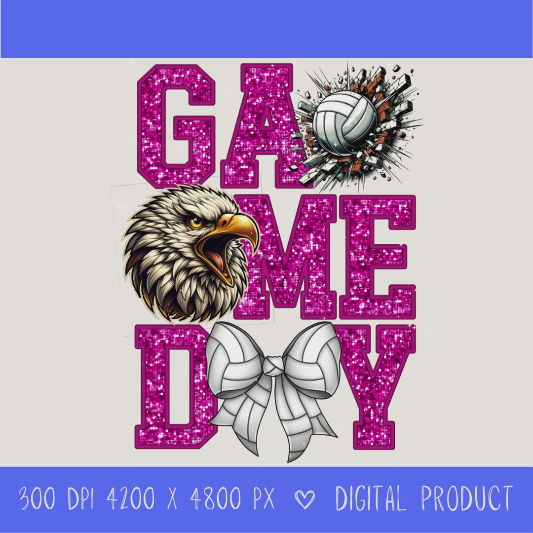 High-resolution Game Day Eagles volleyball PNG digital download with transparent background, pink glitter varsity lettering, volleyball graphic, eagles mascot, volleyball bow, 4200 x 4800 pixels, and 300 DPI for sublimation and printable crafts.