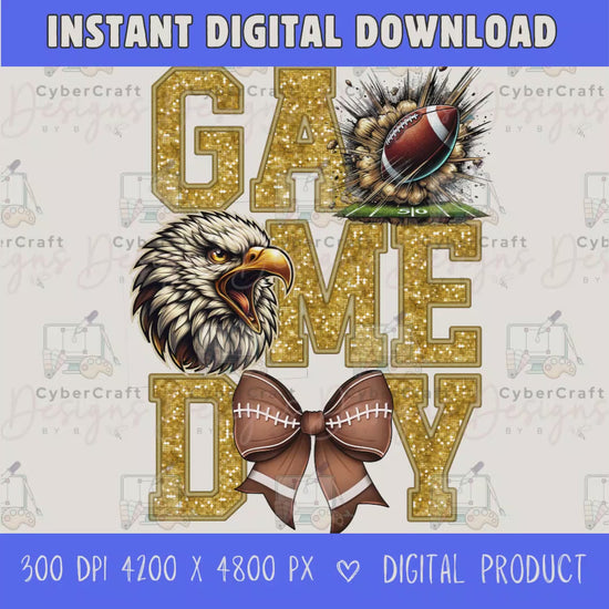 High-resolution Game Day Eagles football PNG digital download with transparent background, gold glitter varsity lettering, football graphic, pirate mascot, football bow, 4200 x 4800 pixels, and 300 DPI for sublimation and printable crafts.