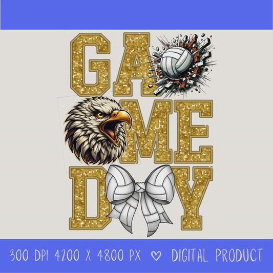 High-resolution Game Day Eagles volleyball PNG digital download with transparent background, gold glitter varsity lettering, volleyball graphic, eagles mascot, volleyball bow, 4200 x 4800 pixels, and 300 DPI for sublimation and printable crafts.